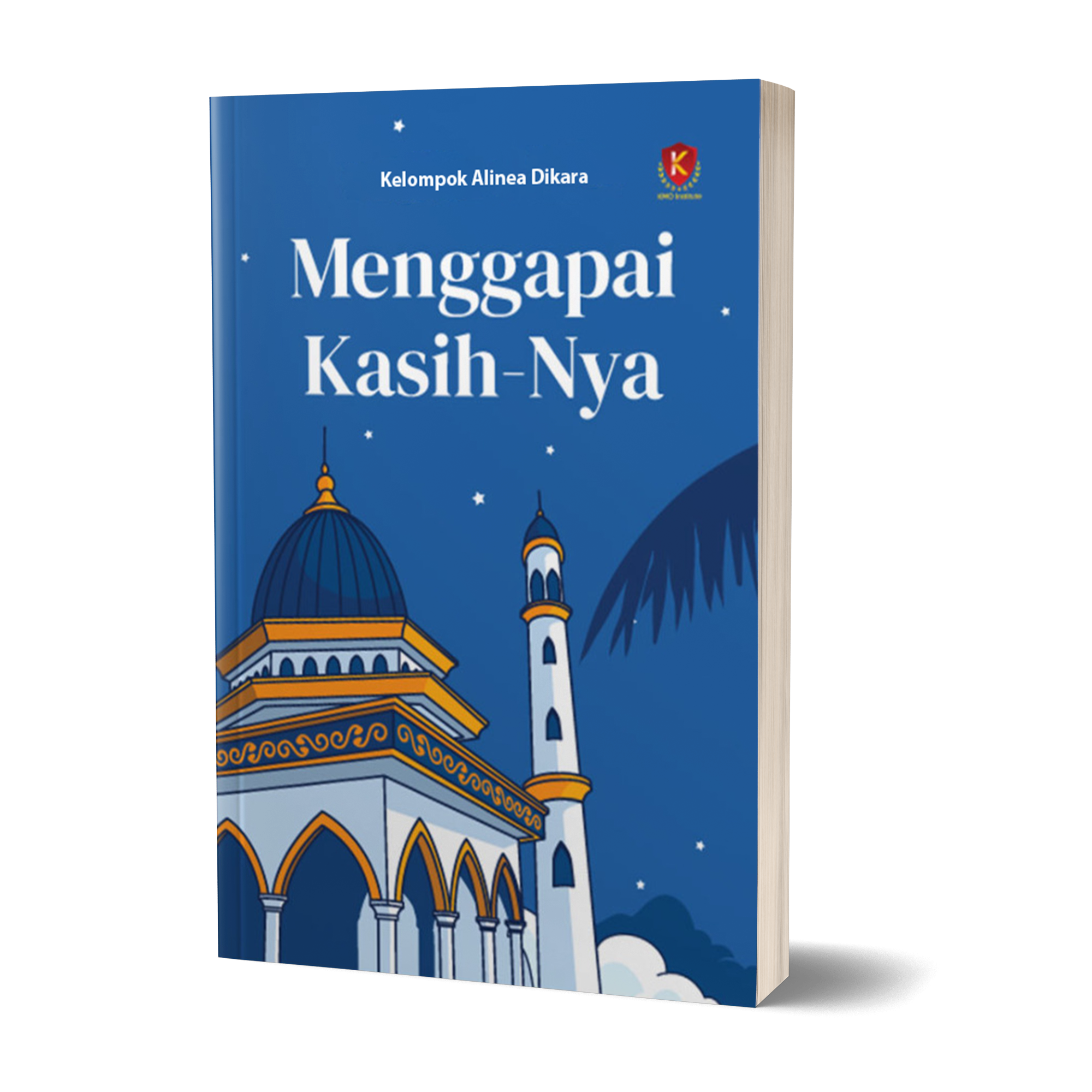 Menggapai Kasih-Nya