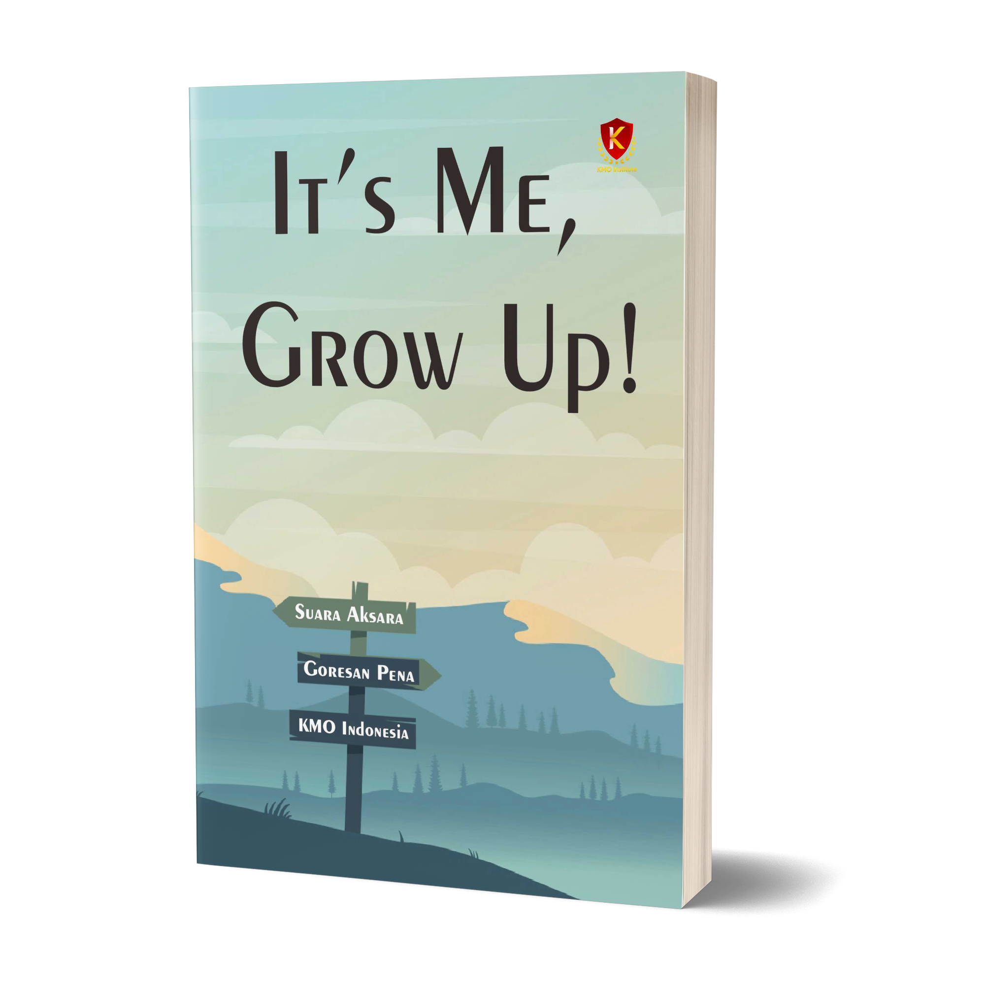 It's Me Grow Up