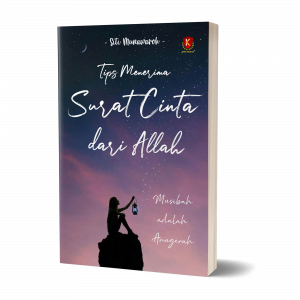 Tips Menerima Surat Cinta dari Allah