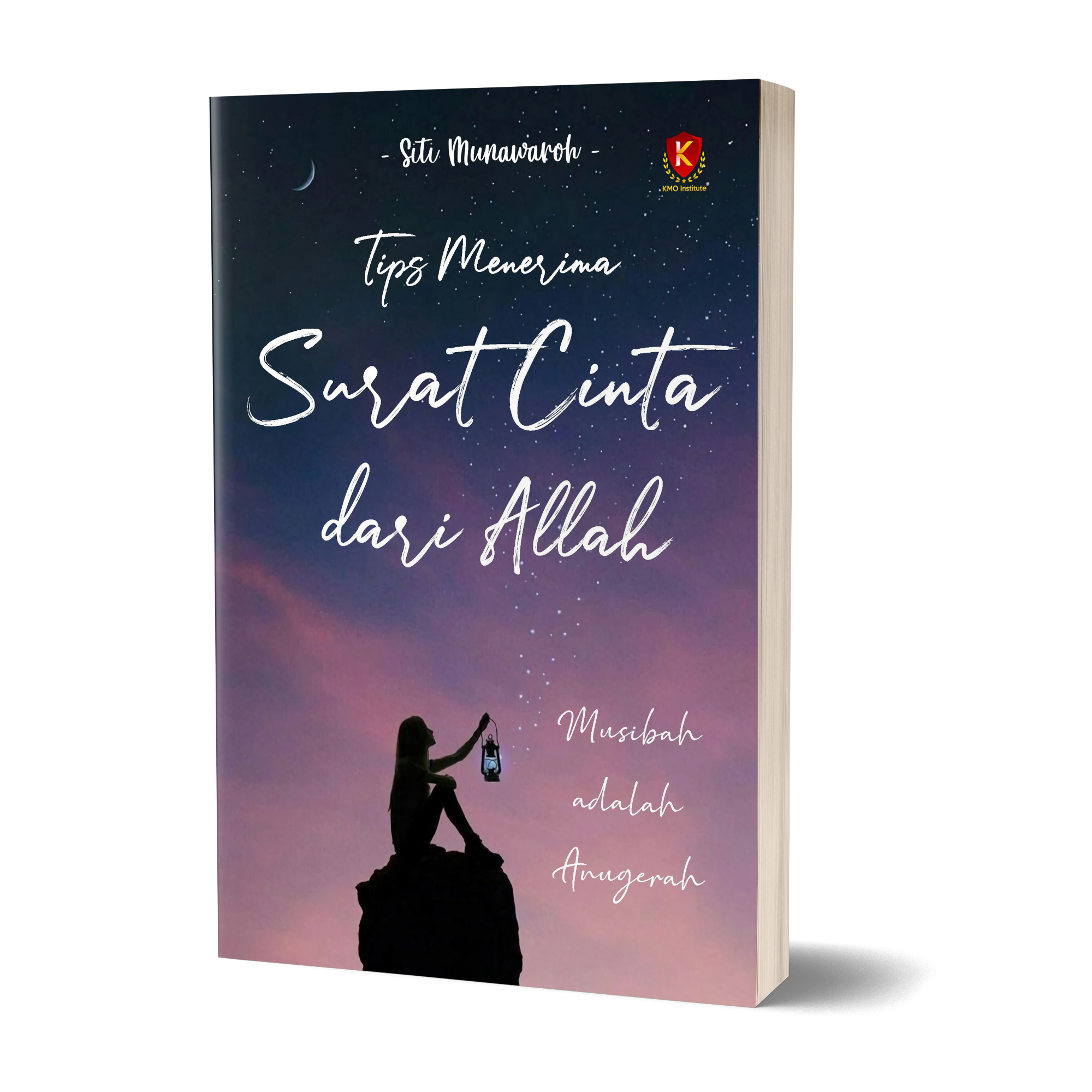 Tips Menerima Surat Cinta dari Allah