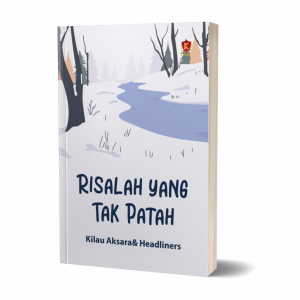 Risalah yang Tak Patah