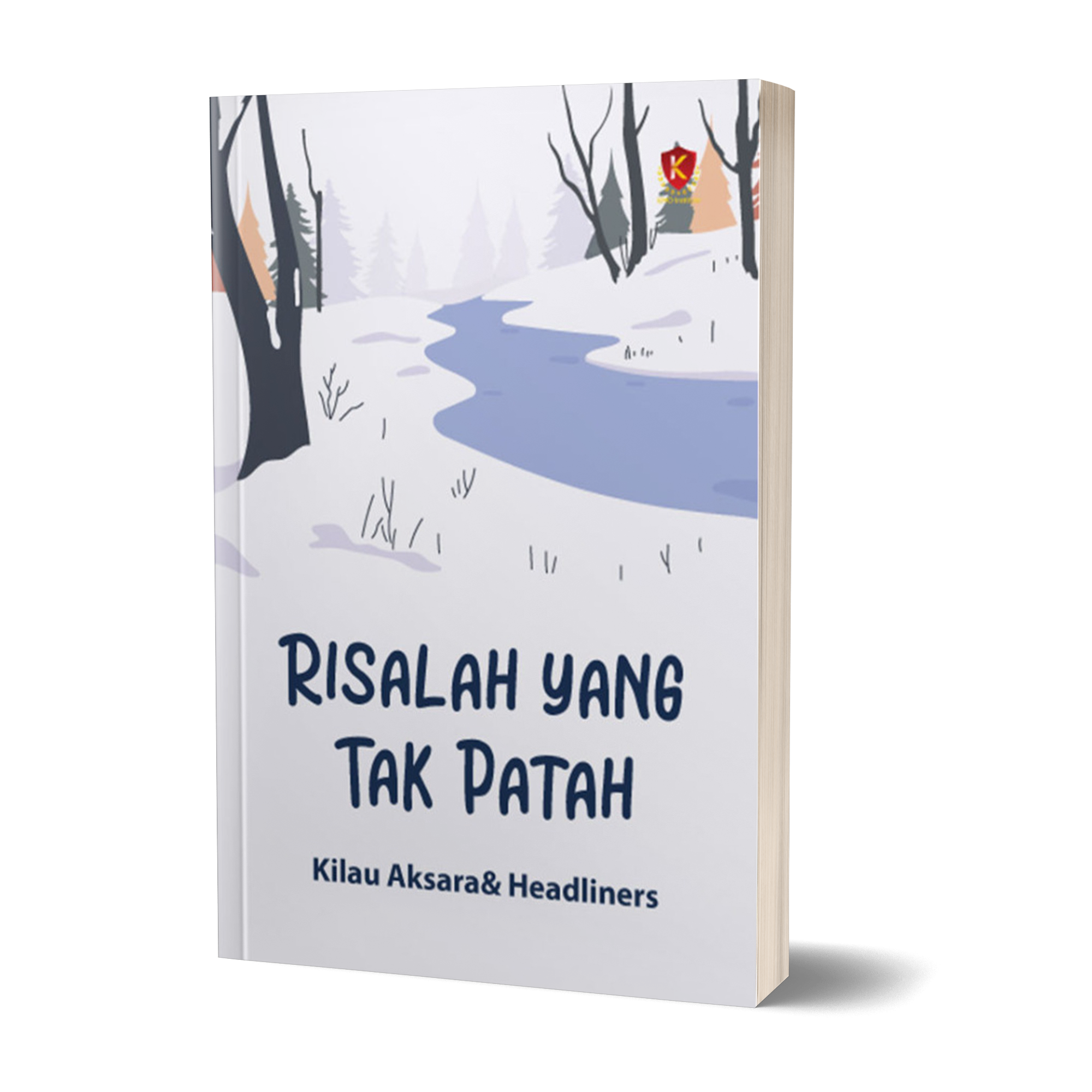 Risalah yang Tak Patah