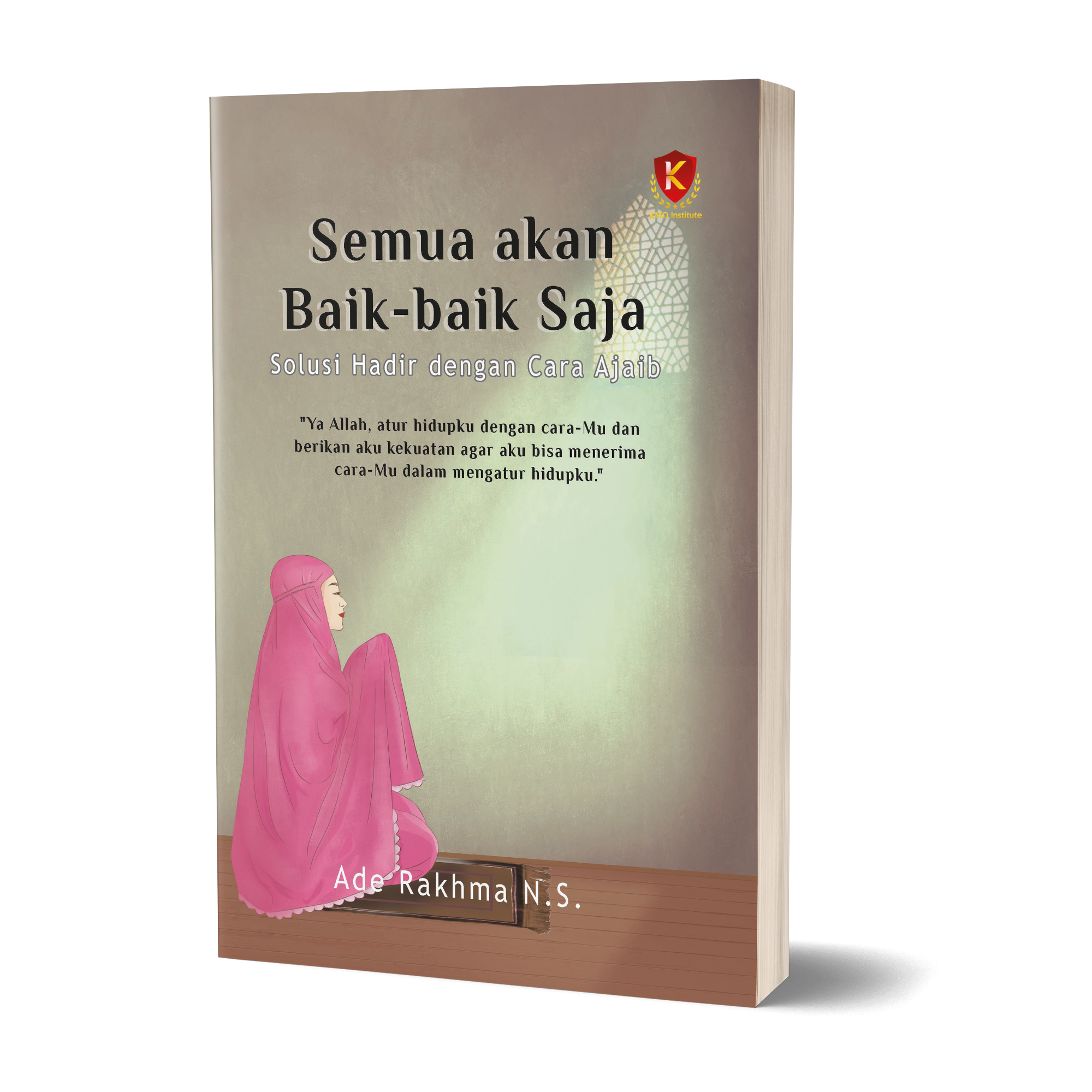Semua Akan Baik-Baik Saja