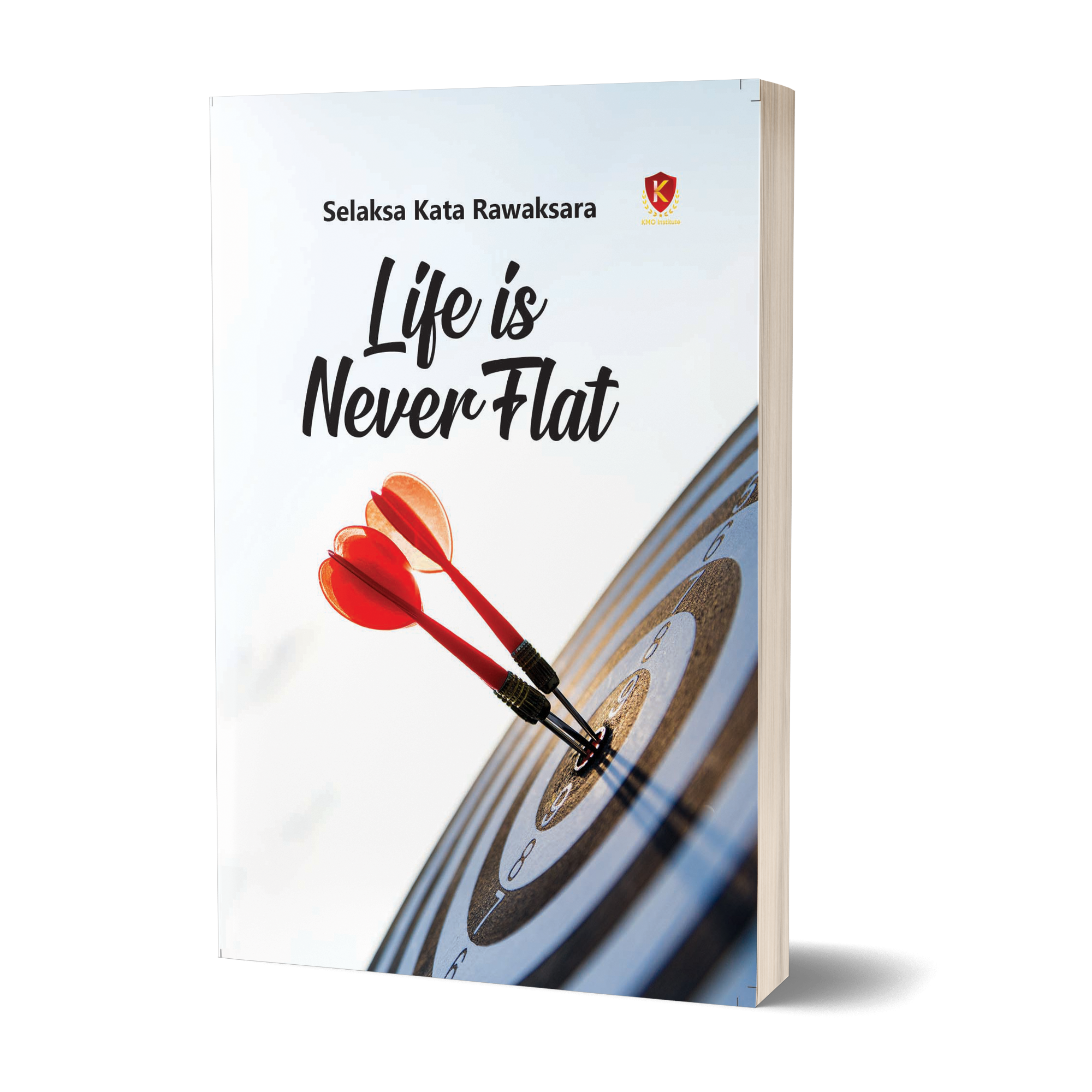 Life is Never Flat