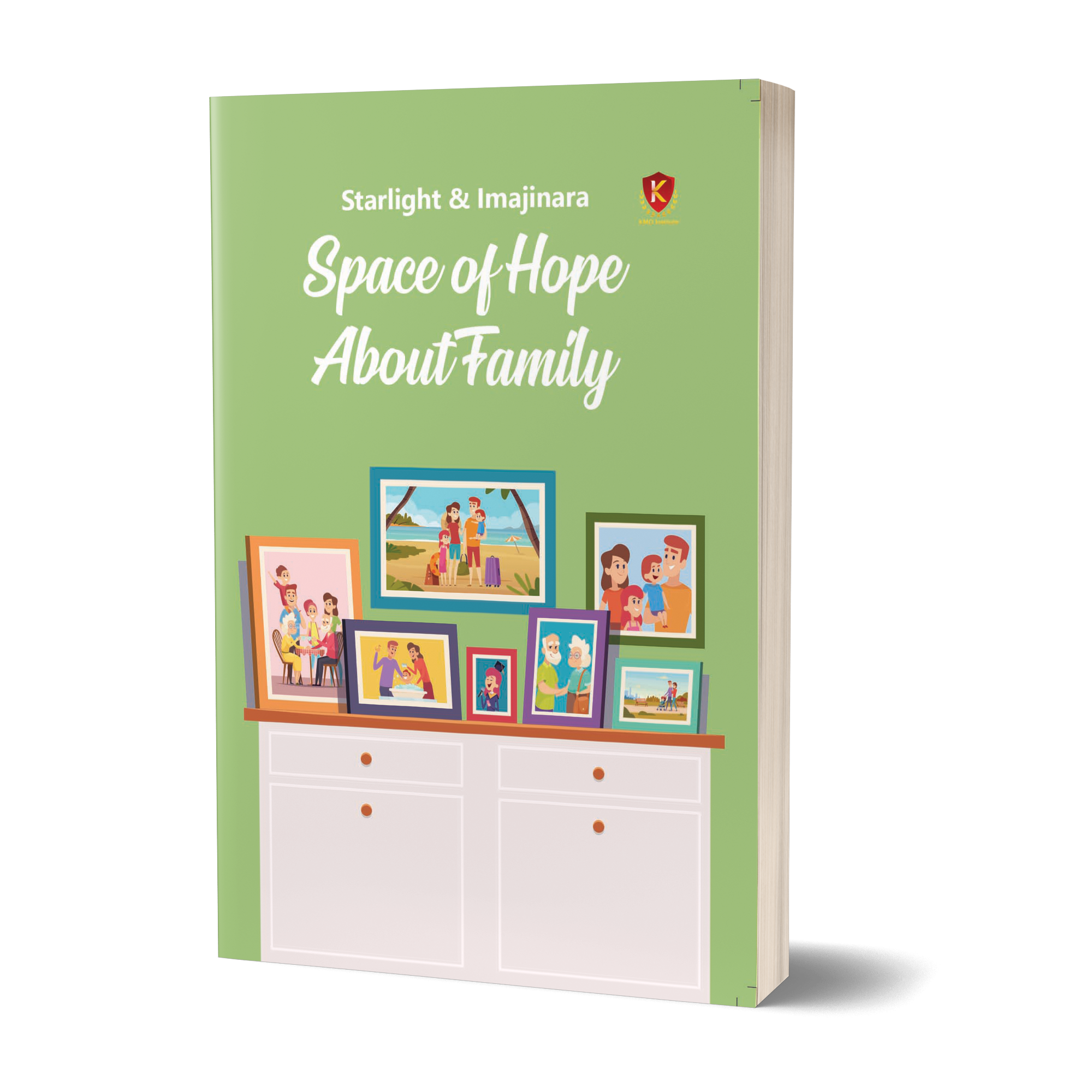 Space of Hope about Family