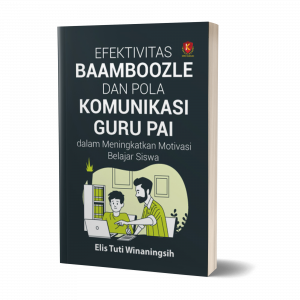 Efektivitas Baamboozle dan Pola Komunikasi Guru PAI dalam Meningkatkan Motivasi Belajar Siswa