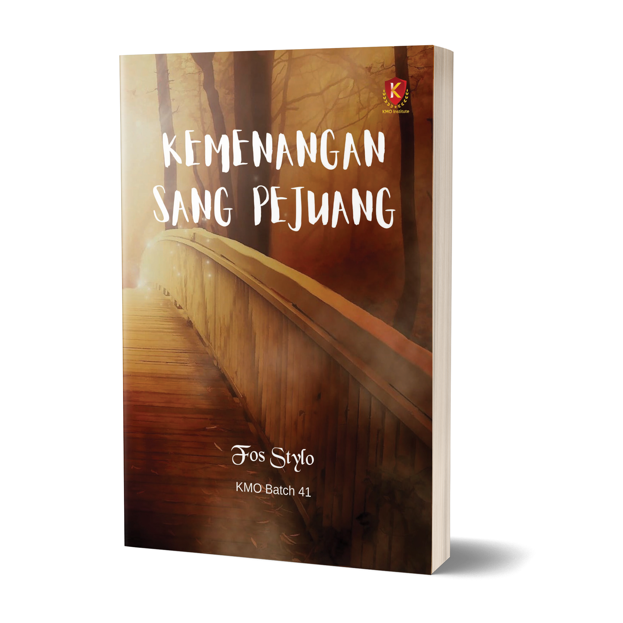 Kemenangan Sang Pejuang