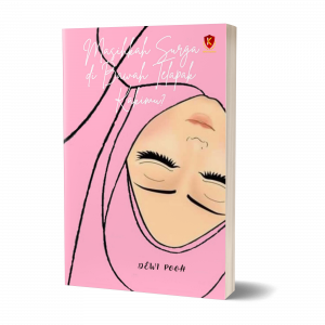 Masihkah Surga di Bawah Telapak Kakimu?