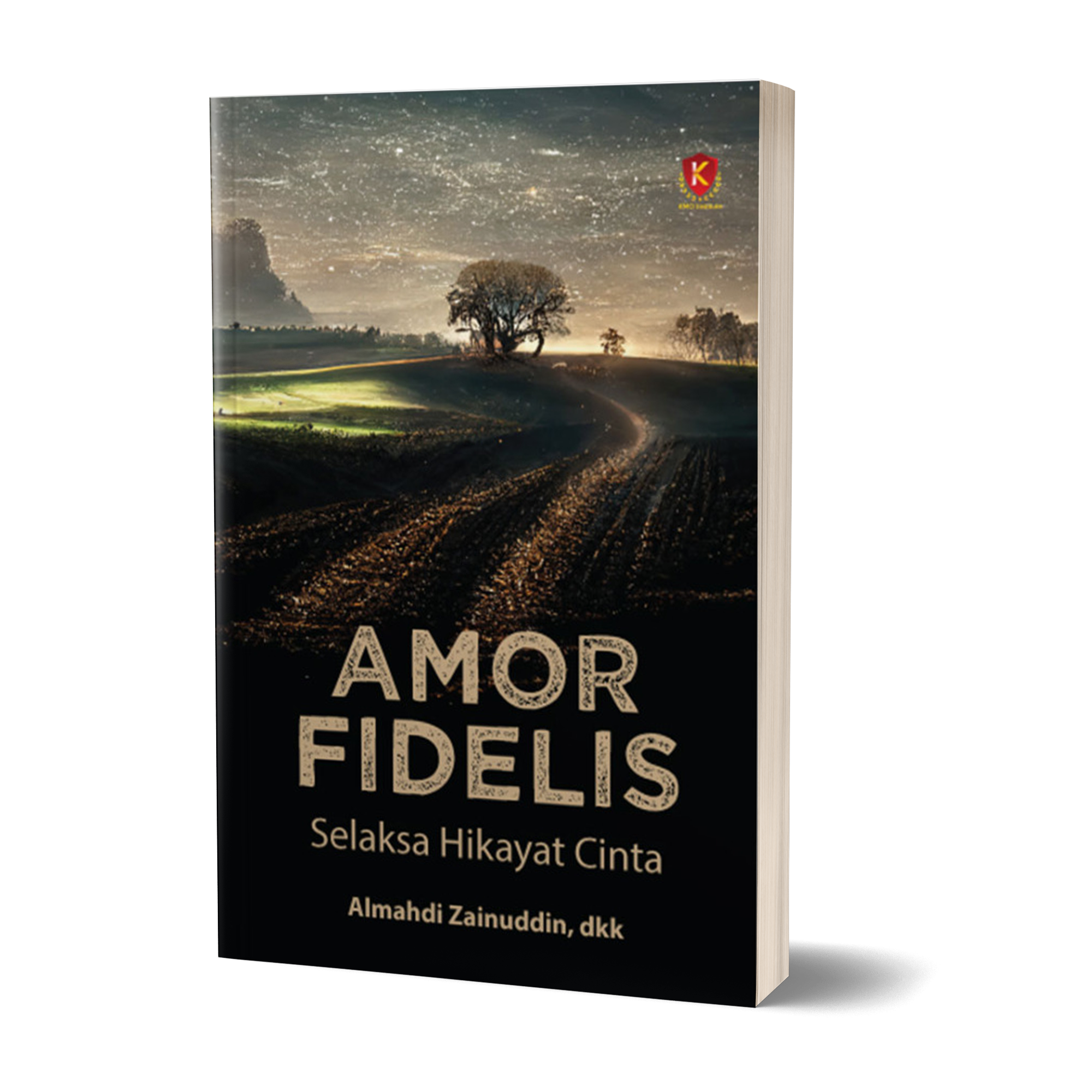 Amor Fidelis, Selaksa Hikayat Cinta