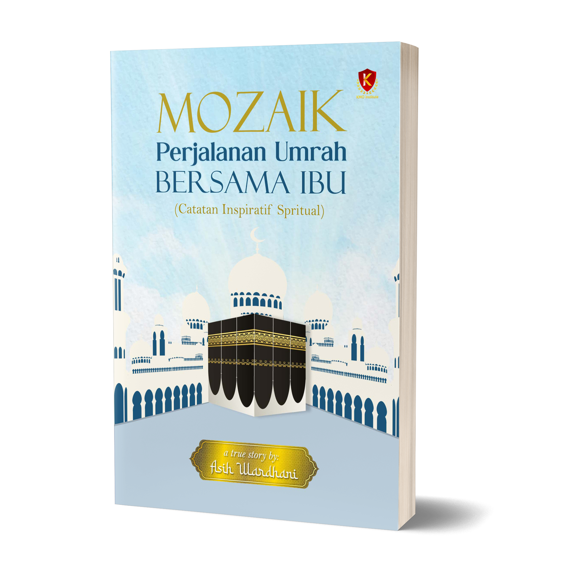 Mozaik Perjalanan Umrah Bersama Ibu