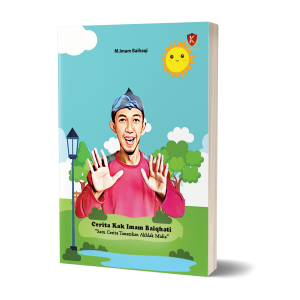 Cerita Kak Imam Baiqhati