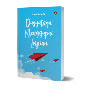 Dahsyatnya Menggapai Impian