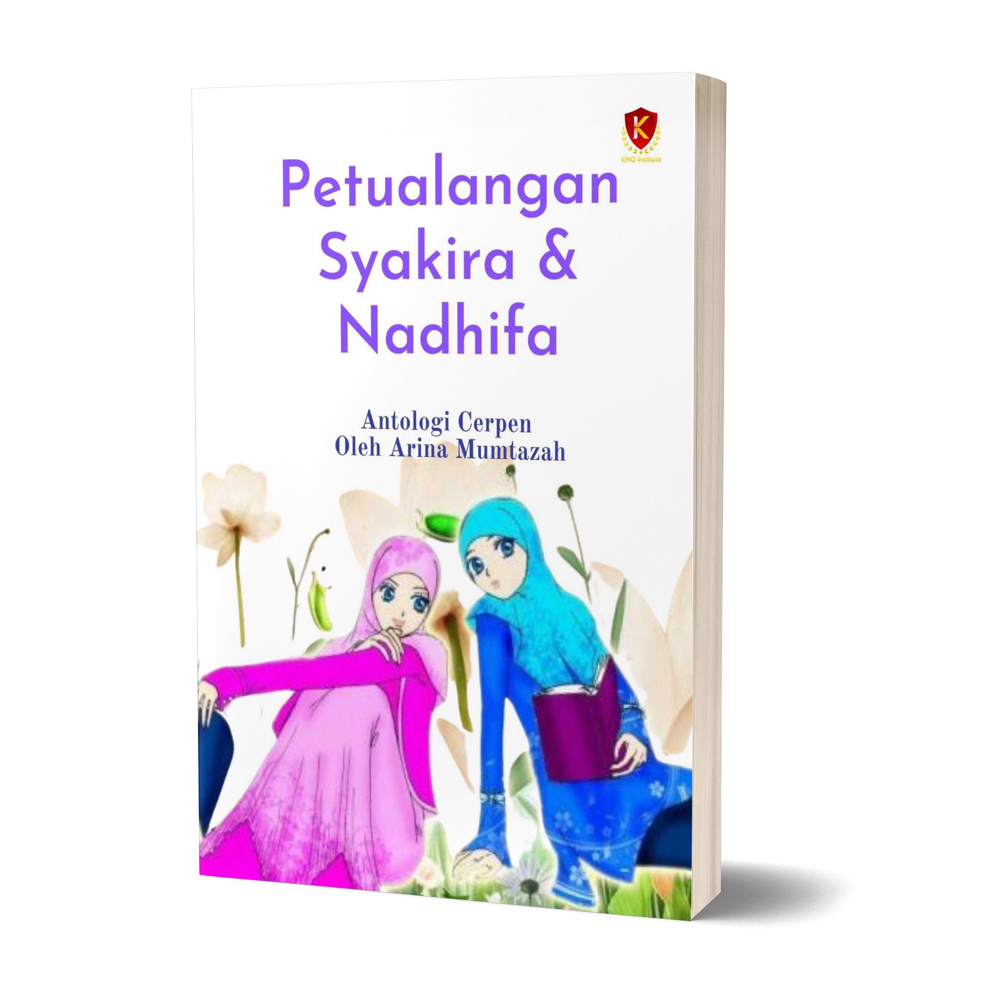 Petualangan Syakira & Nadhifa
