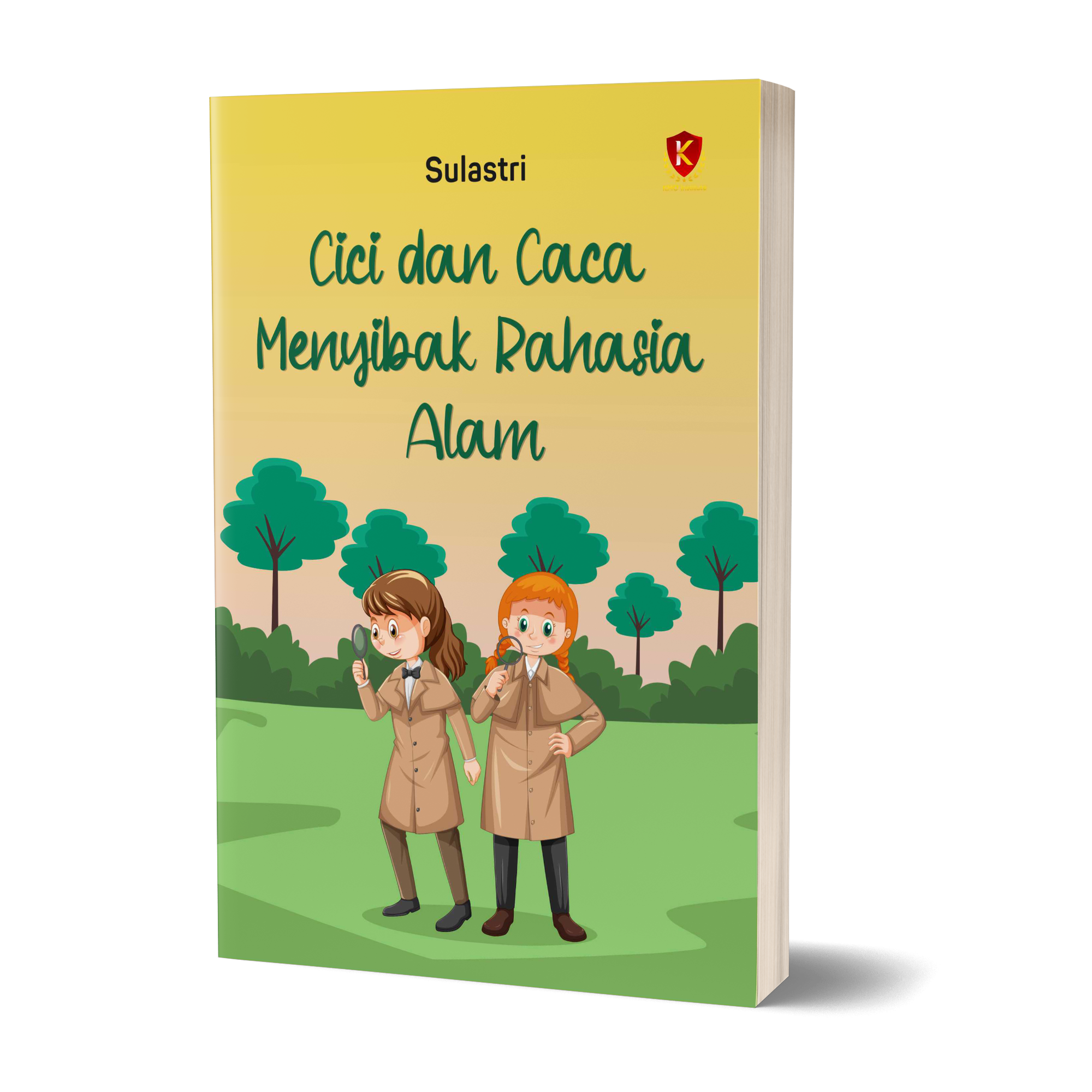 Cici dan Caca Menyibak Rahasia Alam