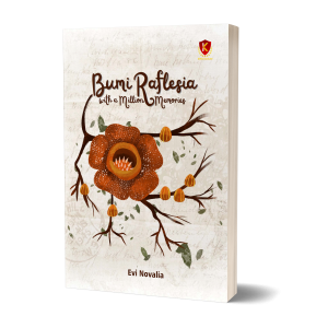 Bumi Raflesia With a Million Memories