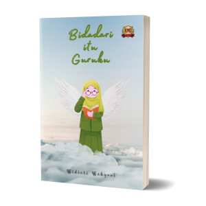 Bidadari Itu Guruku