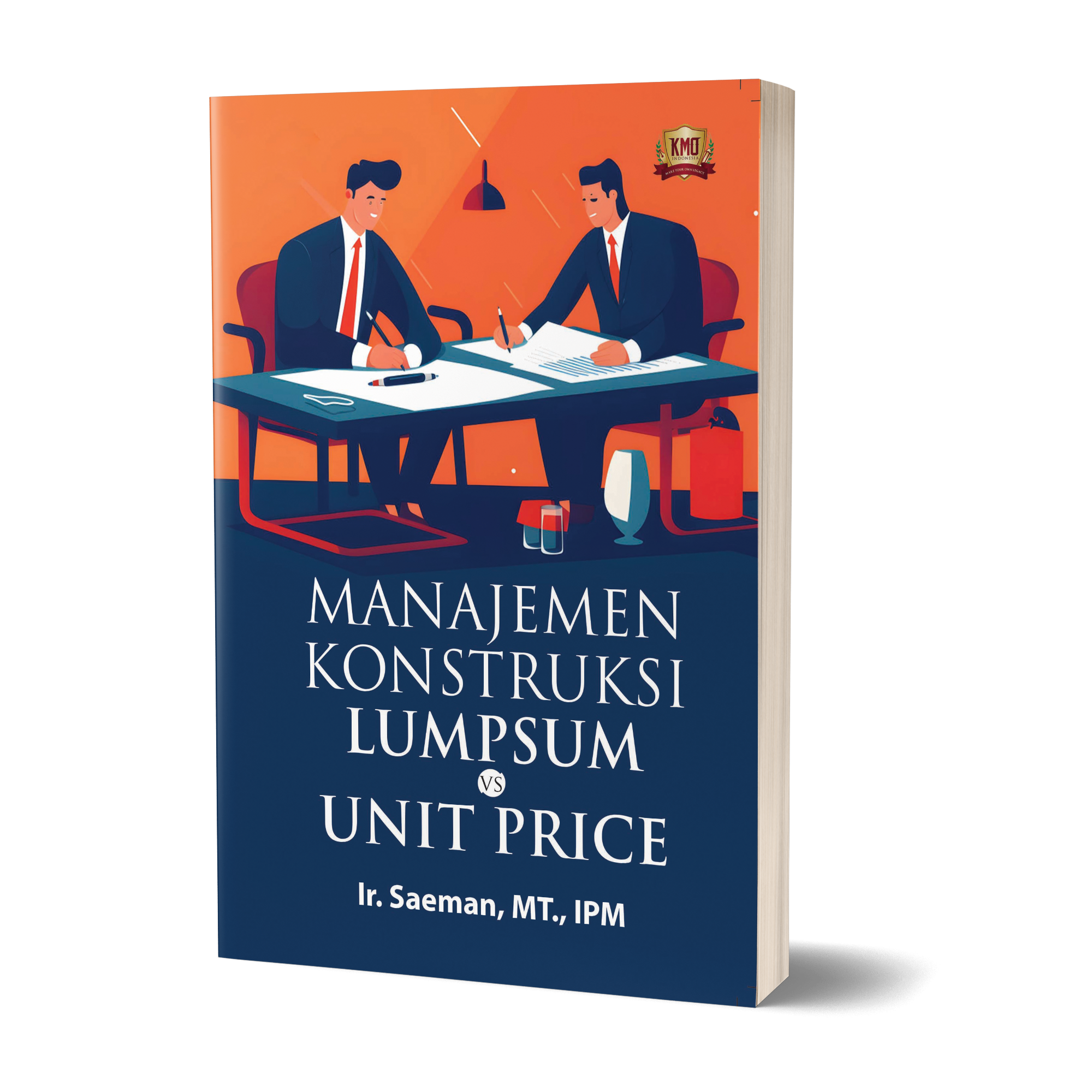 Manajemen Konstruksi Lumpsum VS Unit Price