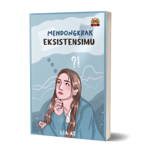 Mendongkrak Eksistensimu