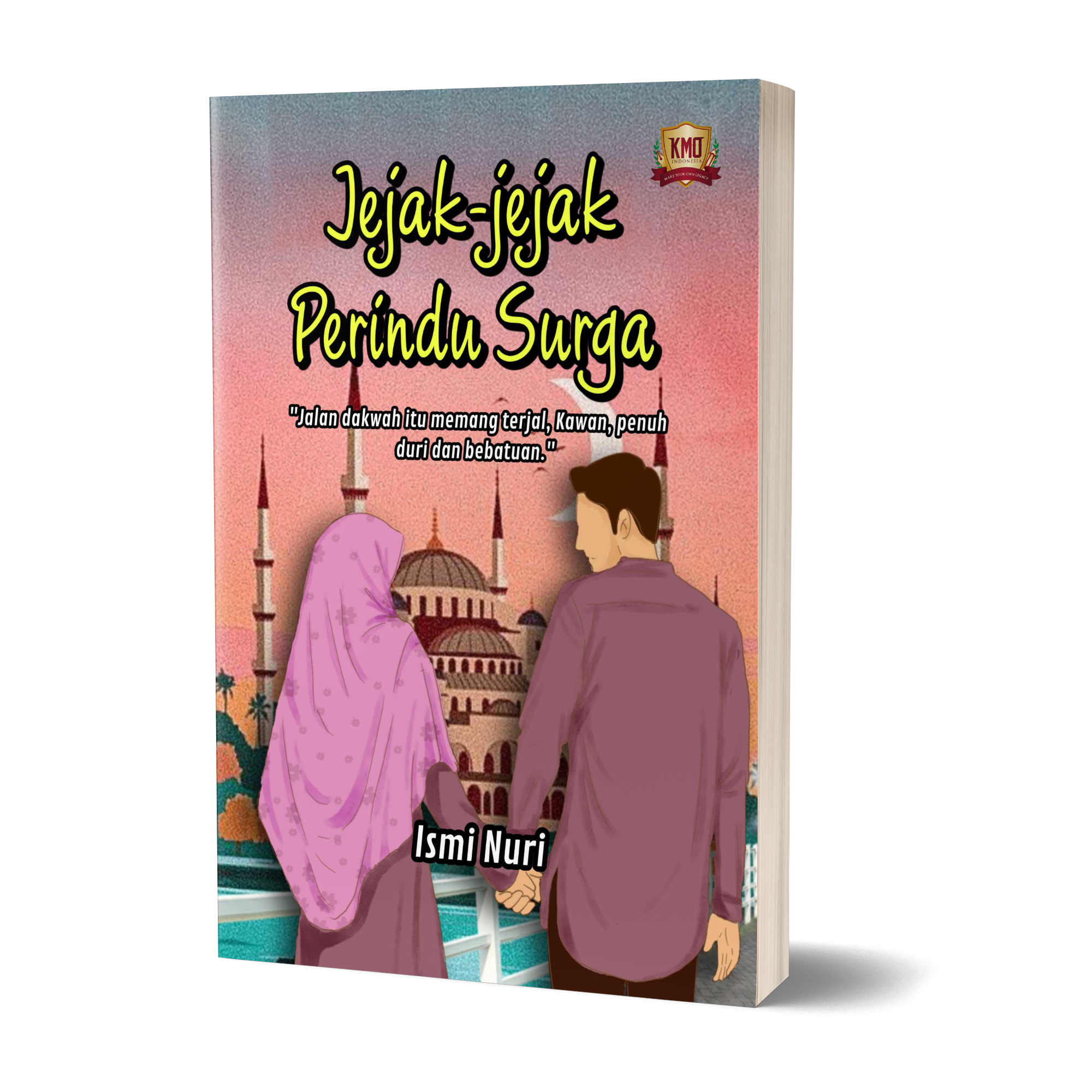 Jejak-Jejak Perindu Surga