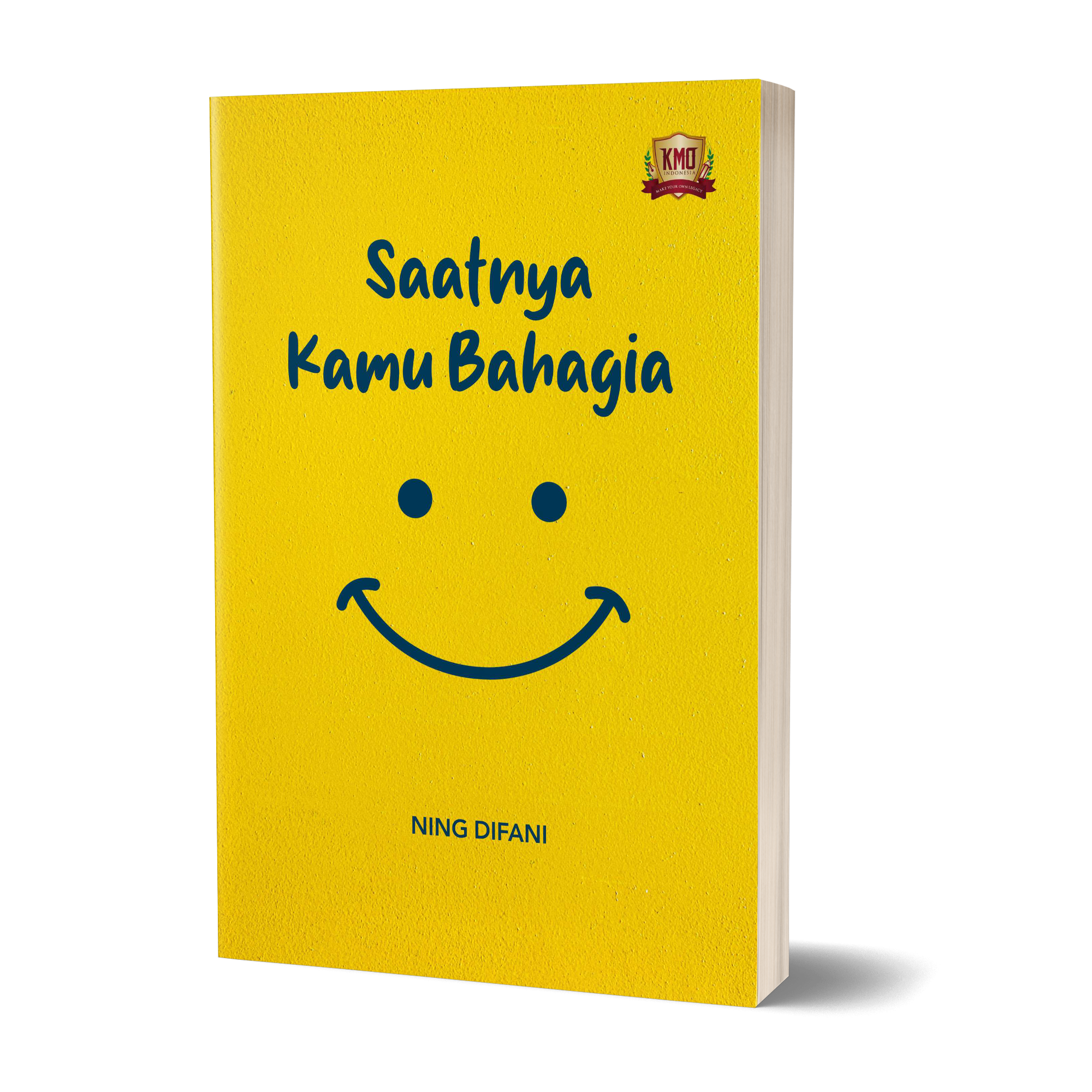 Saatnya Kamu Bahagia