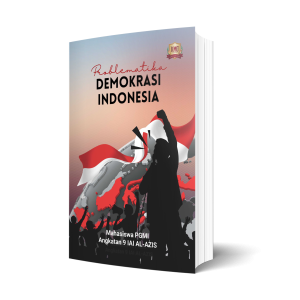 Problematika Demokrasi Indonesia