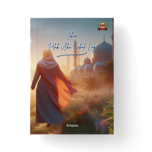 Tuhan, Peluk Aku Sekali Lagi