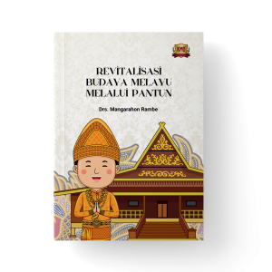 Revitalisasi Budaya Melayu Melalui Pantun