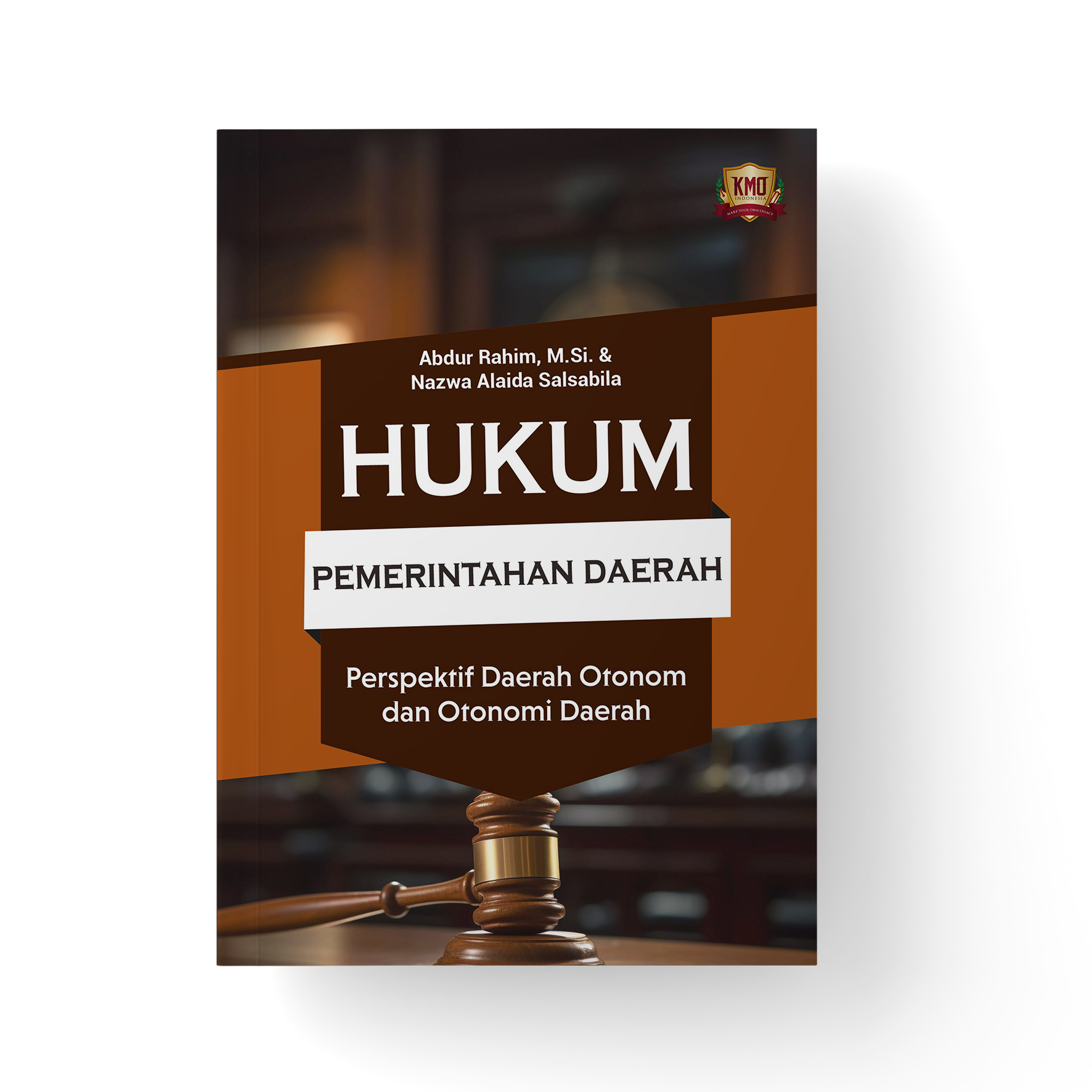 Hukum Pemerintahan Daerah, Perspektif Daerah Otonom dan Otonomi daerah