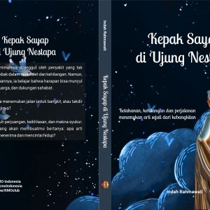 Kepak Sayap di Ujung Nestapa