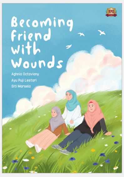 Becoming Friend With Wounds