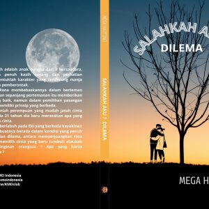 Salahkah Aku? Dilema