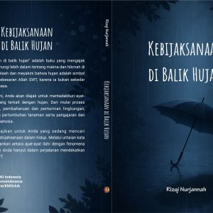 Kebijaksanaan Di Balik Hujan