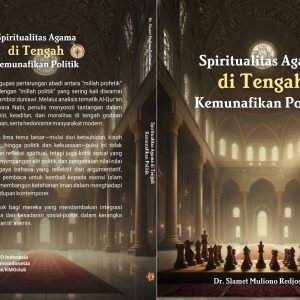 Spritualitas Agama di Tengah Kemunafikan Politik