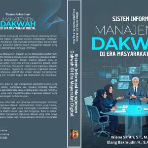 Sistem Informasi Manajemen Dakwah di Era Masyarakat Digital
