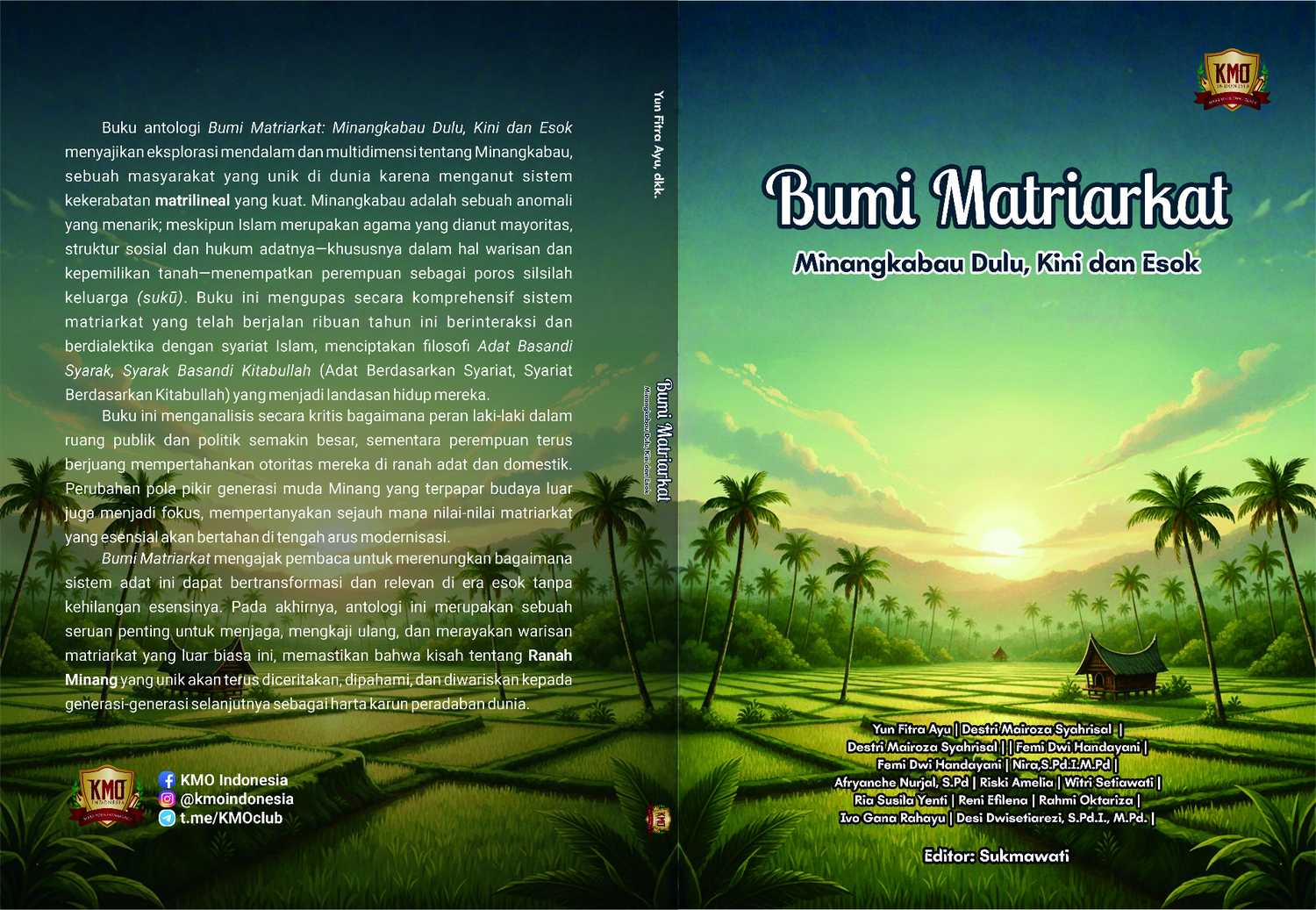 Bumi Matriarkat: Minangkabau Dulu, Kini dan Esok