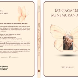 Menjaga Ibu, Menemukan Aku