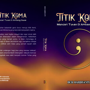 Titik Koma, Mencari Tuhan Di Ambang Batas